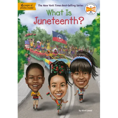 What Is Juneteenth?