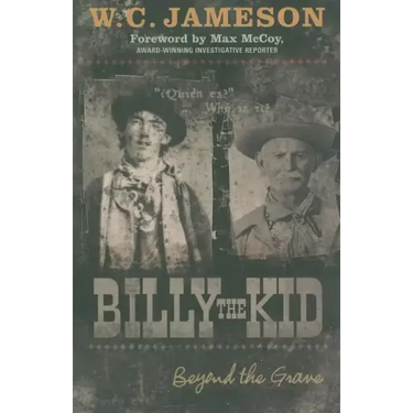 Billy the Kid: Beyond the Grave