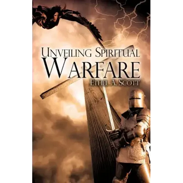 Unveiling Spiritual Warfare