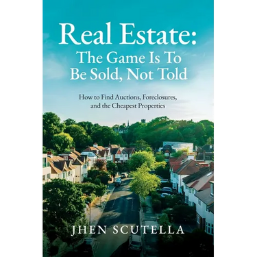 Real Estate: How to Find Auctions, Foreclosures, and the Cheapest Properties