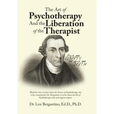 The Art of Psychotherapy and the Liberation of the Therapist