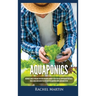 Aquaponics: Beginner's Guide To Building Your Own Aquaponics Garden System That Will Grow Organic Vegetables, Fruits, Herbs and Raising Fish With Your
