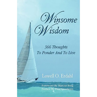 Winsome Wisdom: 366 Thoughts to Ponder and to Live