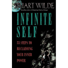 Infinite Self: 33 Steps to Reclaiming Your Inner Power