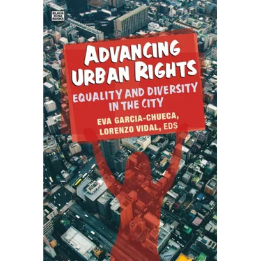 Advancing Urban Rights: Equality and Diversity in the City