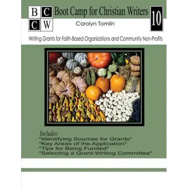 Writing Grants for Faith-Based Organizations and Community Non-Profits