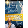 Pray With David: A Book of Prayers