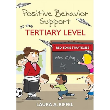 Positive Behavior Support at the Tertiary Level: Red Zone Strategies