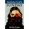 Monday, Sunday