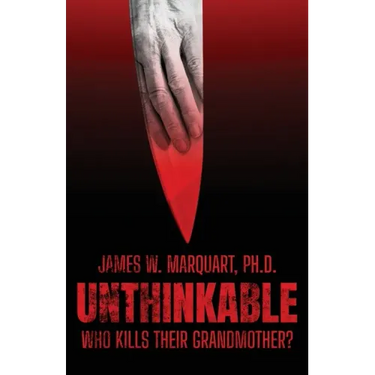 Unthinkable: Who Kills Their Grandmother?