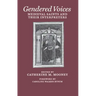 Gendered Voices: Medieval Saints and Their Interpreters