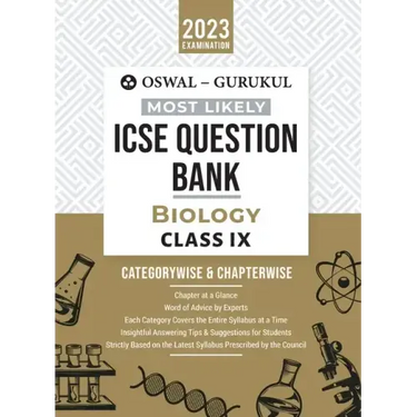 Oswal - Gurukul Biology Most Likely Question Bank: ICSE Class 9 For 2023 Exam
