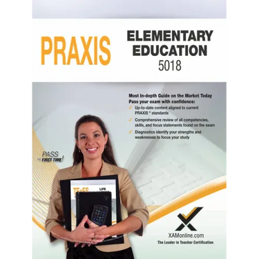 2017 Praxis Elementary Education: Content Knowledge (5018)