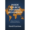 Inside Church Planting Movements: What 25 Years of Assessments Reveal