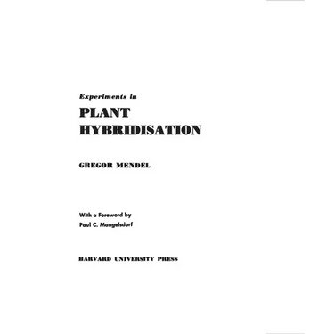 Experiments in Plant Hybridisation