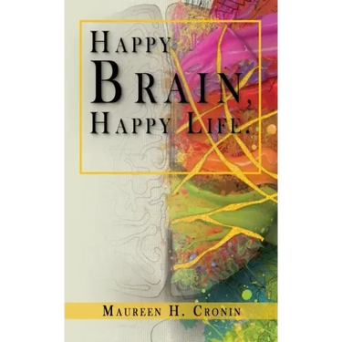 Happy Brain, Happy Life