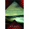 A Small Death in the Great Glen