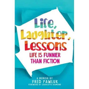 Life, Laughter, Lessons