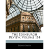 The Edinburgh Review, Volume 114