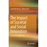The Impact of Societal and Social Innovation: A Case-Based Approach