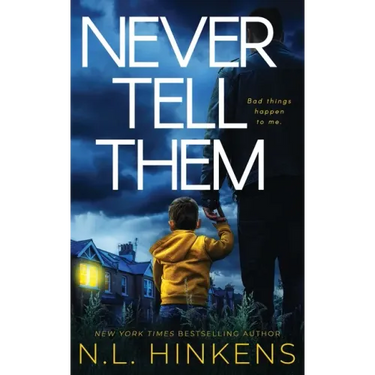 Never Tell Them: A psychological suspense thriller
