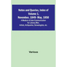 Notes and Queries, Index of Volume 1, November, 1849-May, 1850; A Medium of Inter-Communication for Literary Men, Artists, Antiquaries, Genealogists,