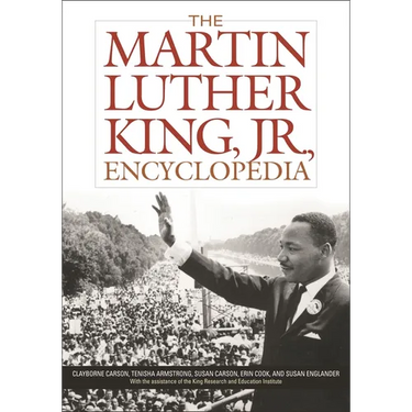 The Martin Luther King, Jr., Encyclopedia
