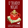 O Deadly Night