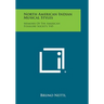 North American Indian Musical Styles: Memoirs of the American Folklore Society, V45