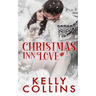 Christmas Inn Love: A Small Town Christmas Novel