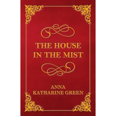 The House in the Mist