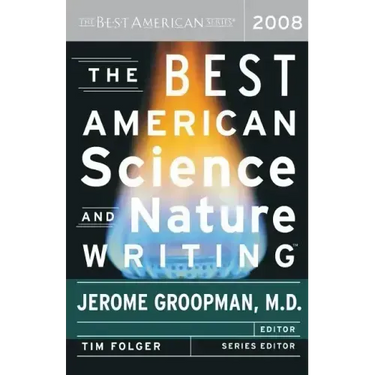 The Best American Science and Nature Writing