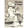 Sketches in Egypt