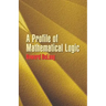 A Profile of Mathematical Logic