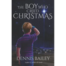 The Boy Who Cried Christmas