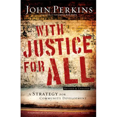 With Justice for All: A Strategy for Community Development