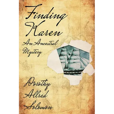 Finding Karen: An Ancestral Mystery