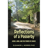 Reflections of a Passerby: Jesus, Jung, and the Power of Choice