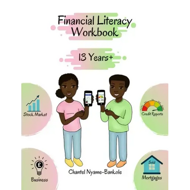 Financial Literacy Workbook -13 Years +