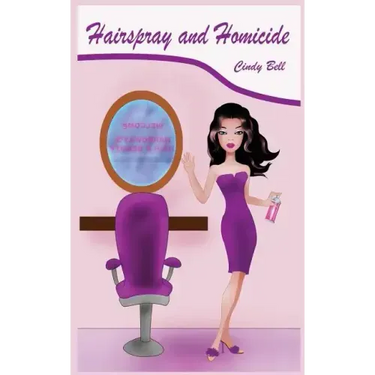 Hairspray and Homicide