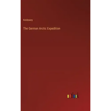The German Arctic Expedition