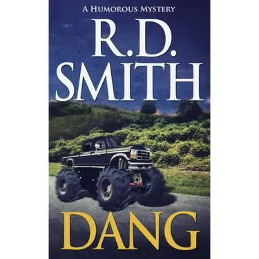 Dang: A Humorous Mystery