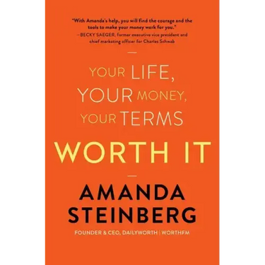 Worth It: Your Life, Your Money, Your Terms