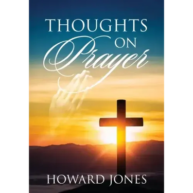 Thoughts on Prayer