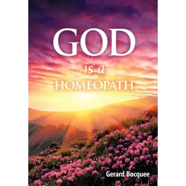 God is a Homeopath