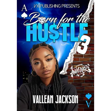 Born For The Hustle 3