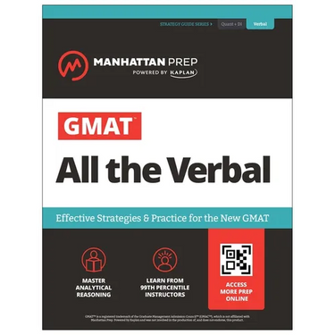 GMAT All the Verbal: Effective Strategies & Practice for the New GMAT + Online Resources (Manhattan Prep GMAT Prep)