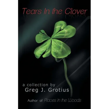 Tears in the Clover