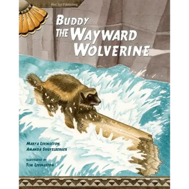 Buddy, the Wayward Wolverine