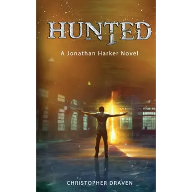 Hunted: A New Adult Supernatural Thriller: A Jonathan Harker Novel - Book 1